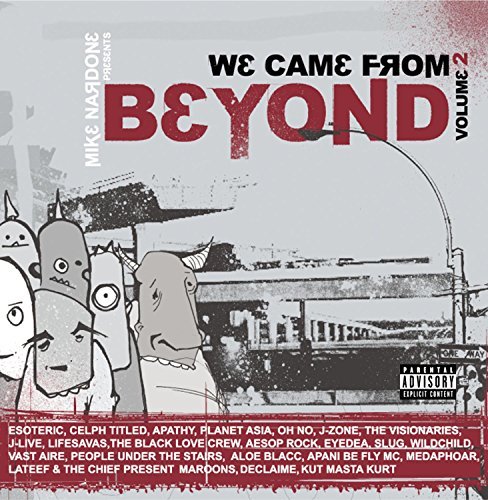 We Came From Beyond/Vol. 2-We Came From Beyond@Explicit Version@We Came From Beyond