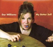 Dar Williams/My Better Self