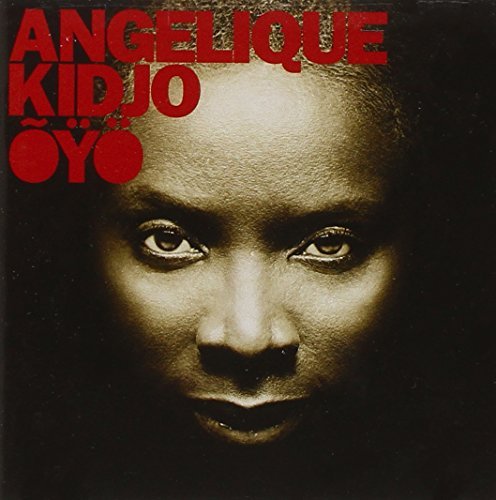 Angelique Kidjo/Oyo