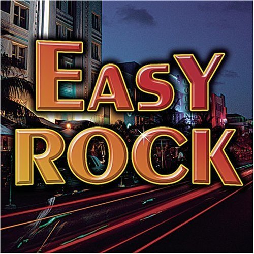 Easy Rock/Easy Rock@Chicago/Scarbury/Holmes/Exile@Little River Band/Dupree/Cross