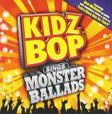 Kidz Bop Kids Kidz Bop Sings Monster Ballads Kidz Bop Kids 
