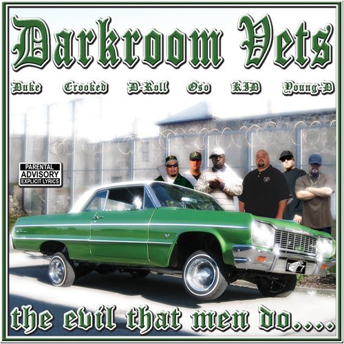 Darkroom Vets/Evil That Men Do@Explicit Version