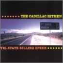 Cadillac Hitmen Tri State Killing Spree Local 