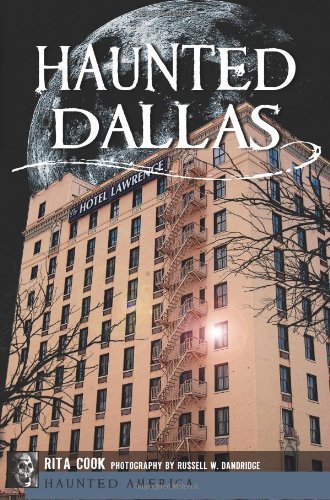 Rita Cook Haunted Dallas 
