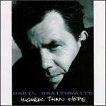 Daryl Braithwaite/Higher