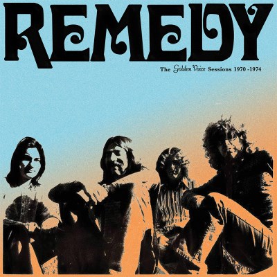 Remedy/The Golden Voice Sessions 1970-1974