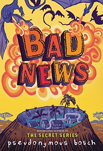 Pseudonymous Bosch/Bad News