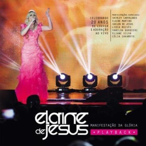 Elaine De Jesus/Manisfestacao Da Gloria@Import-Usd