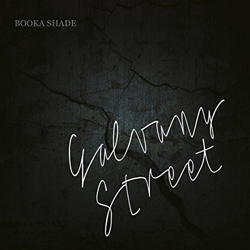 Booka Shade/Galvany Street@Import-Gbr