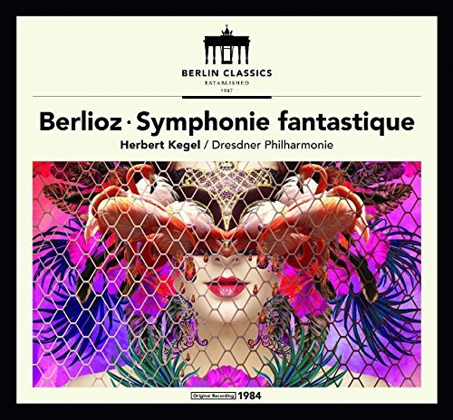 Berlioz / Kegel/Hector Berlioz: Symphonie Fant