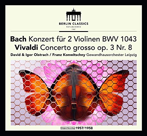 J.S. / Franck / Oistrach Bach/Bach & Vivaldi: Violin Concert