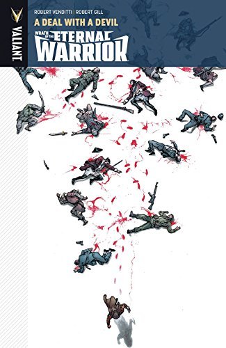 Venditti,Robert/ Gill,Robert (CON)/Wrath of the Eternal Warrior 3