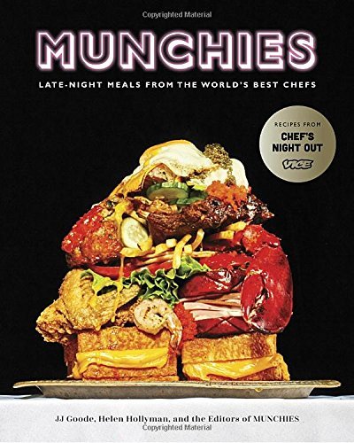 JJ Goode/Munchies@Late-Night Eats from the World's Best Chefs