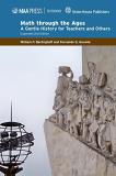 William P. Berlinghoff Math Through The Ages A Gentle History For Teachers And Students 0002 Edition;revised 