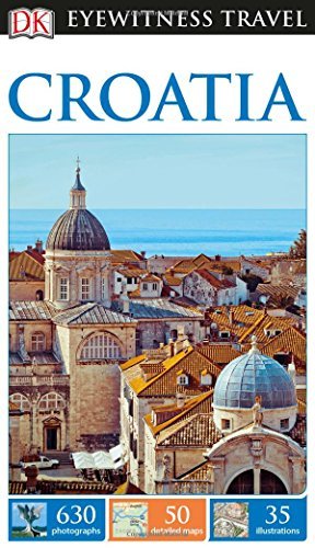 Dk Travel Dk Eyewitness Travel Guide Croatia 