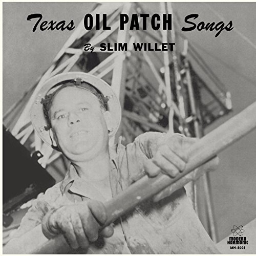 Slim Willet/Texas Oil Songs (petro blue vinyl)