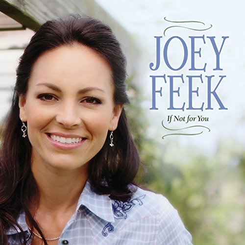 Joey Feek/If Not For You (Zinepak)