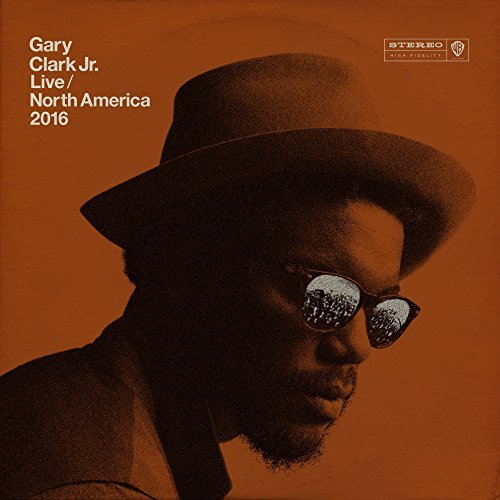 Gary Clark Jr./Live North America 2016