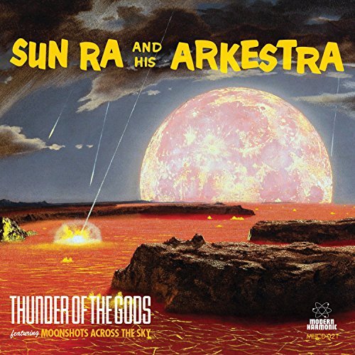 Sun Ra/Thunder Of The Gods