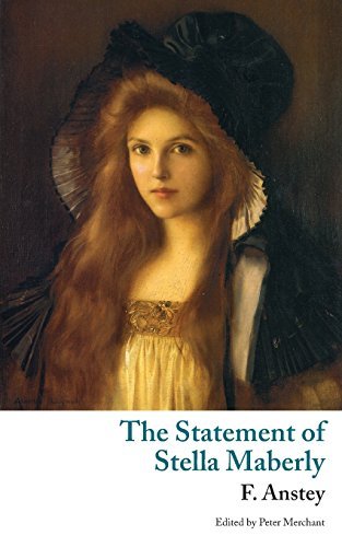 F. Anstey/The Statement of Stella Maberly, and An Evil Spiri