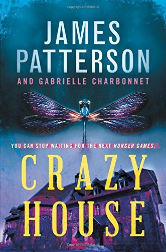 James Patterson/Crazy House