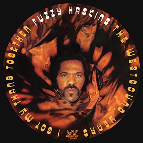Fuzzy Hazkins/I Got My Thang Together:Westbo@Import-Gbr