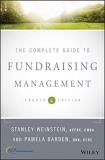 Stanley Weinstein The Complete Guide To Fundraising Management 0004 Edition; 