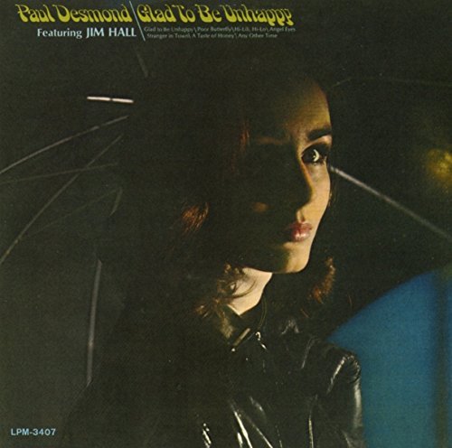 Paul Desmond/Glad To Be Unhappy@Import-Gbr