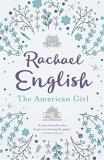 Rachael English The American Girl 