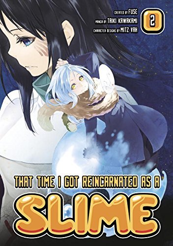 Taiki (ILT) Fuse/ Kawakami/That Time I Got Reincarnated As a Slime 2