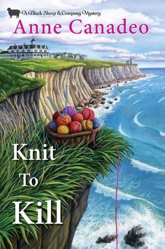 Anne Canadeo/Knit to Kill