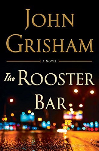 John Grisham/The Rooster Bar
