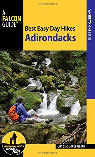 Lisa Ballard Best Easy Day Hikes Adirondacks Second Edition 0002 Edition; 