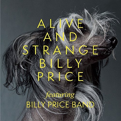 Price,Billy/Alive & Strange