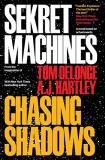 Tom Delonge Sekret Machines Book 1 Chasing Shadows Volume 1 