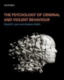 David R. Lyon The Psychology Of Criminal And Violent Behaviour 