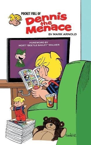 Mark Arnold/Pocket Full of Dennis the Menace (hardback)