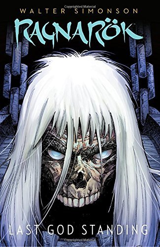 Walter Simonson/Ragnarok, Vol. 1@Last God Standing