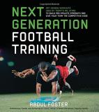 Abdul Foster Next Generation Football Training Off Season Workouts Used By Today's Nfl Stars To 