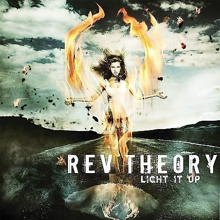 Rev Theory/Light It Up