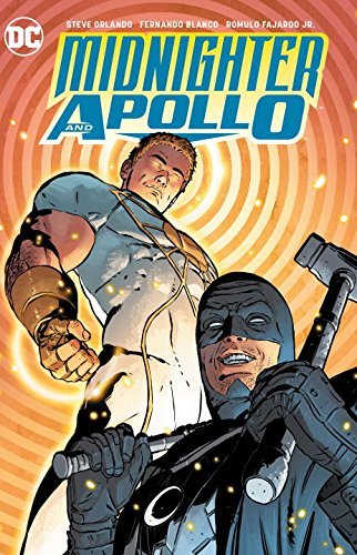 Steve Orlando/Midnighter And Apollo