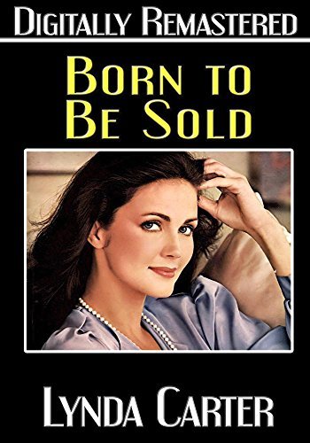 Born To Be Sold/Born To Be Sold