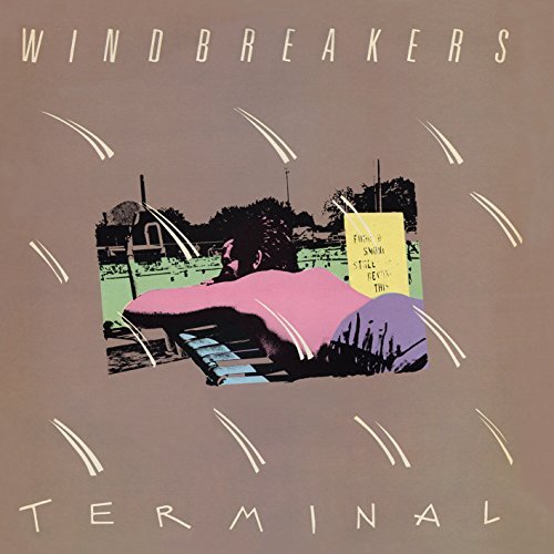Windbreakers/Terminal