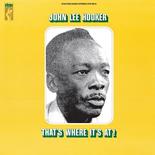 John Lee Hooker/Thats Where Is