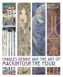Roger Billcliffe Charles Rennie Mackintosh And The Art Of The Four 