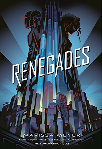 Marissa Meyer/Renegades