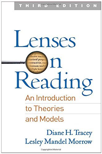 Diane H. Tracey Lenses On Reading An Introduction To Theories And Models 0003 Edition; 