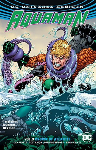 Abnett,Dan/ Walker,Brad (ILT)/ Briones,Phillipe/Aquaman 3