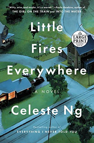 Celeste Ng/Little Fires Everywhere@LARGE PRINT