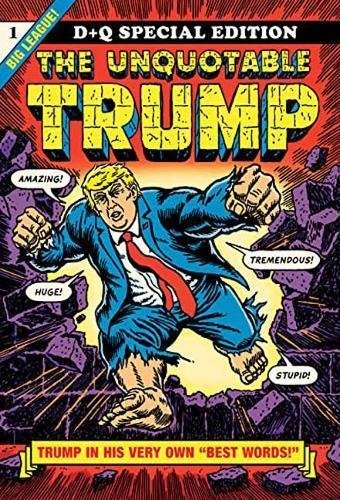 R. Sikoryak/The Unquotable Trump